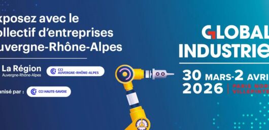Global Industrie 2026 – RDV incontournable des acteurs de l’industrie