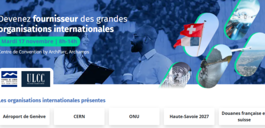 Léman Business Matchmaking 2026 : rencontrez les acheteurs de grandes organisations internationales